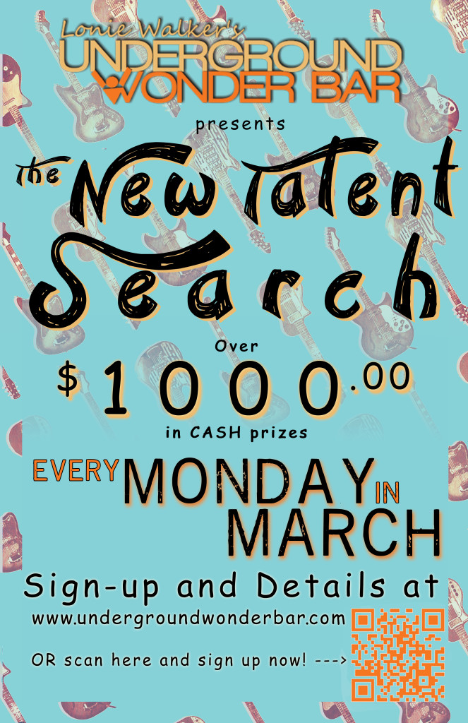 Underground Wonder Bar New Talent Search team is looking for the freshest solo, duo, trio and full band acts to add to our roster! Come out and show us what you've got